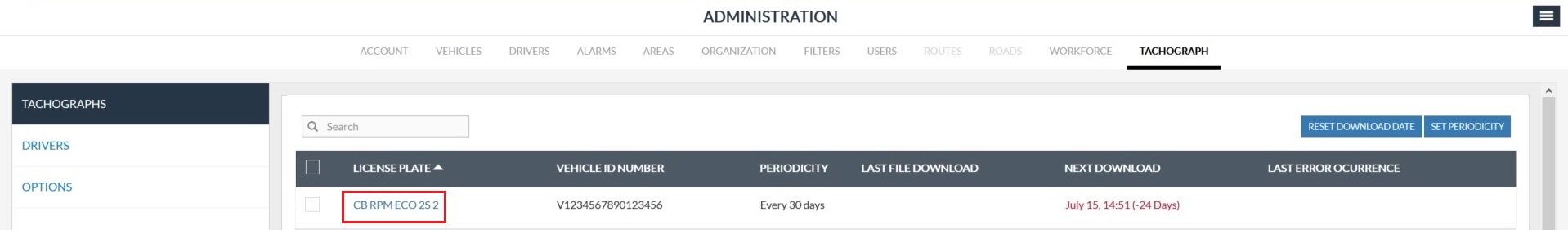 Administration Tachograph Tachographs Tachograph Download List   Reset Download Date 